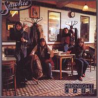 Smokie : Midnight Cafe